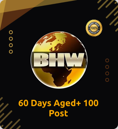 Buy BHW 60 Days Aged+ 100 Post