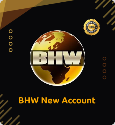 Buy BHW New Accounts